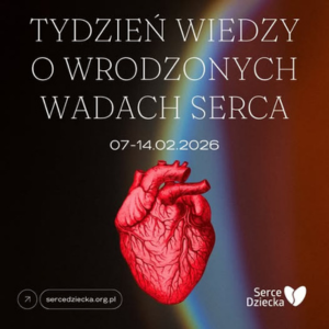 Tydzień Wiedzy o Wadach Serca