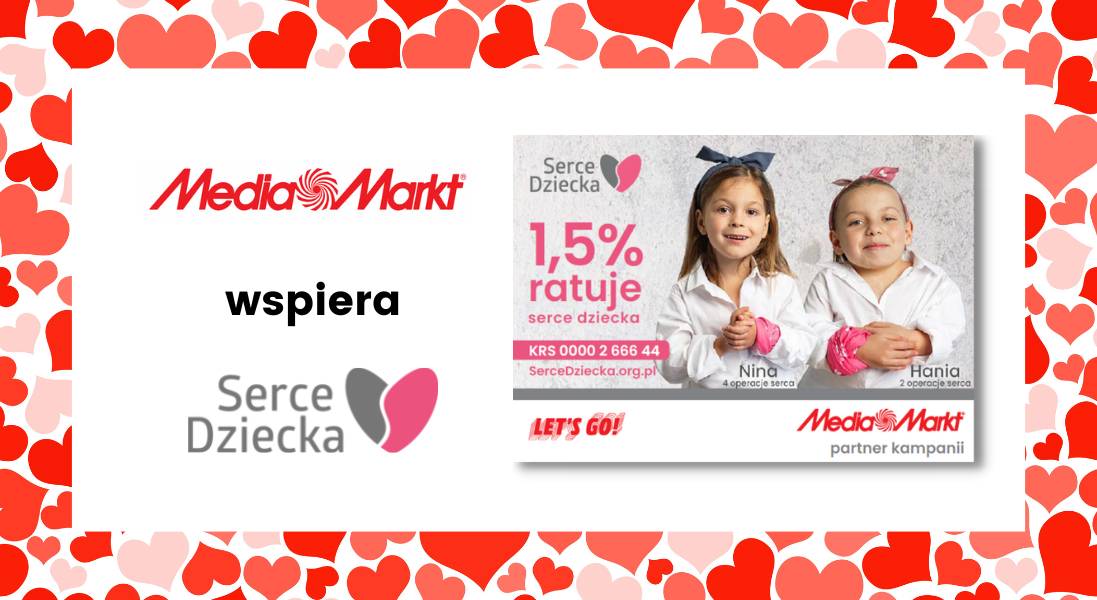 MediaMarkt partnerem kampanii Fundacji Serce Dziecka