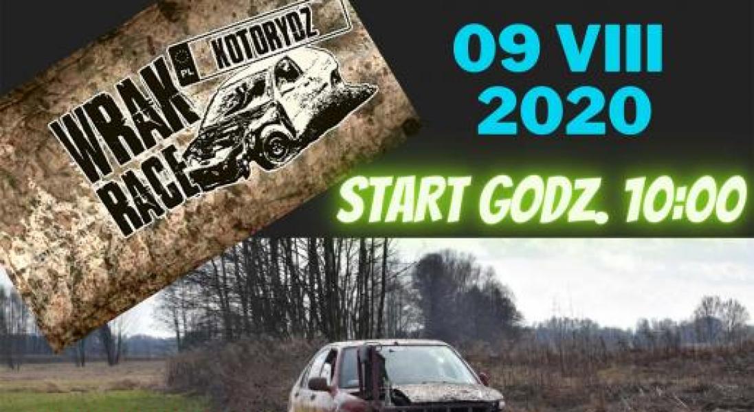 Wrak Race dla Matyldy Róg  🚗🚕🚙🚌 Kotorydz 9 sierpnia 2020