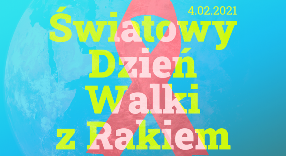 Dziś Światowy Dzień Walki z Rakiem