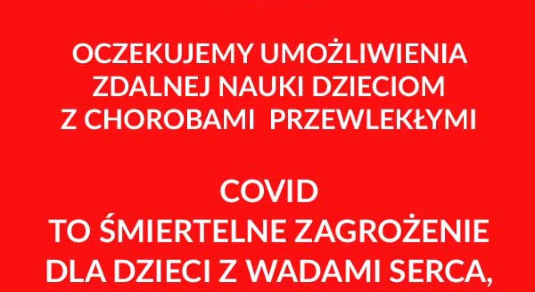 Zabiegamy o naukę zdalną dla dzieci z chorobami przewlekłymi